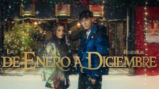 Emilia, Rusherking - De Enero a Diciembre (Official Video 2021)